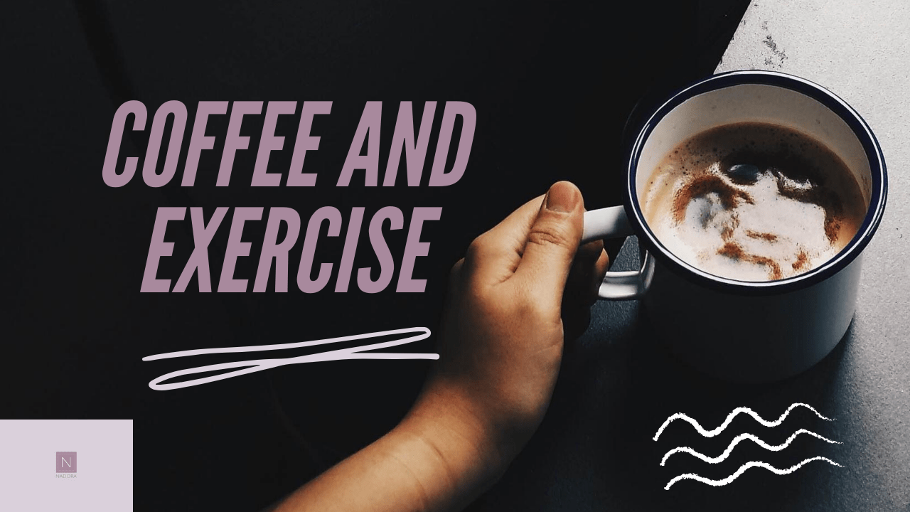 Coffee and Exercise