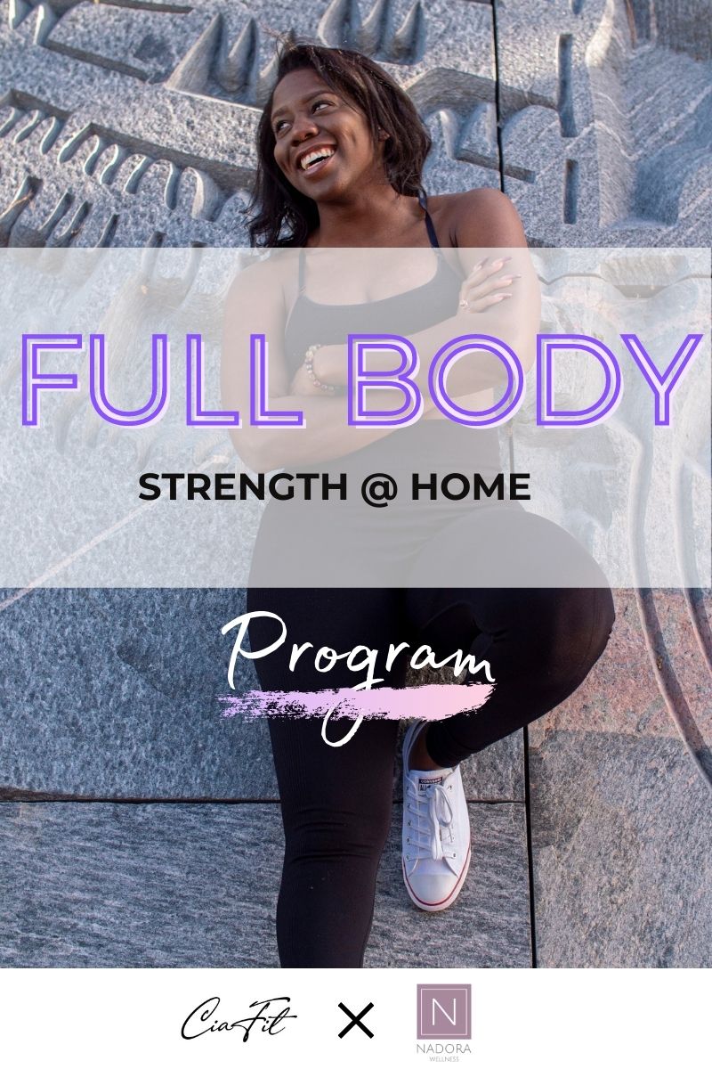 Nadora x CiaFit Strength @ Home Full Body Program Download